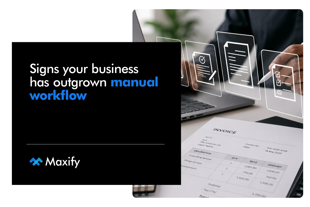sign your business. has outgrown manual workflows