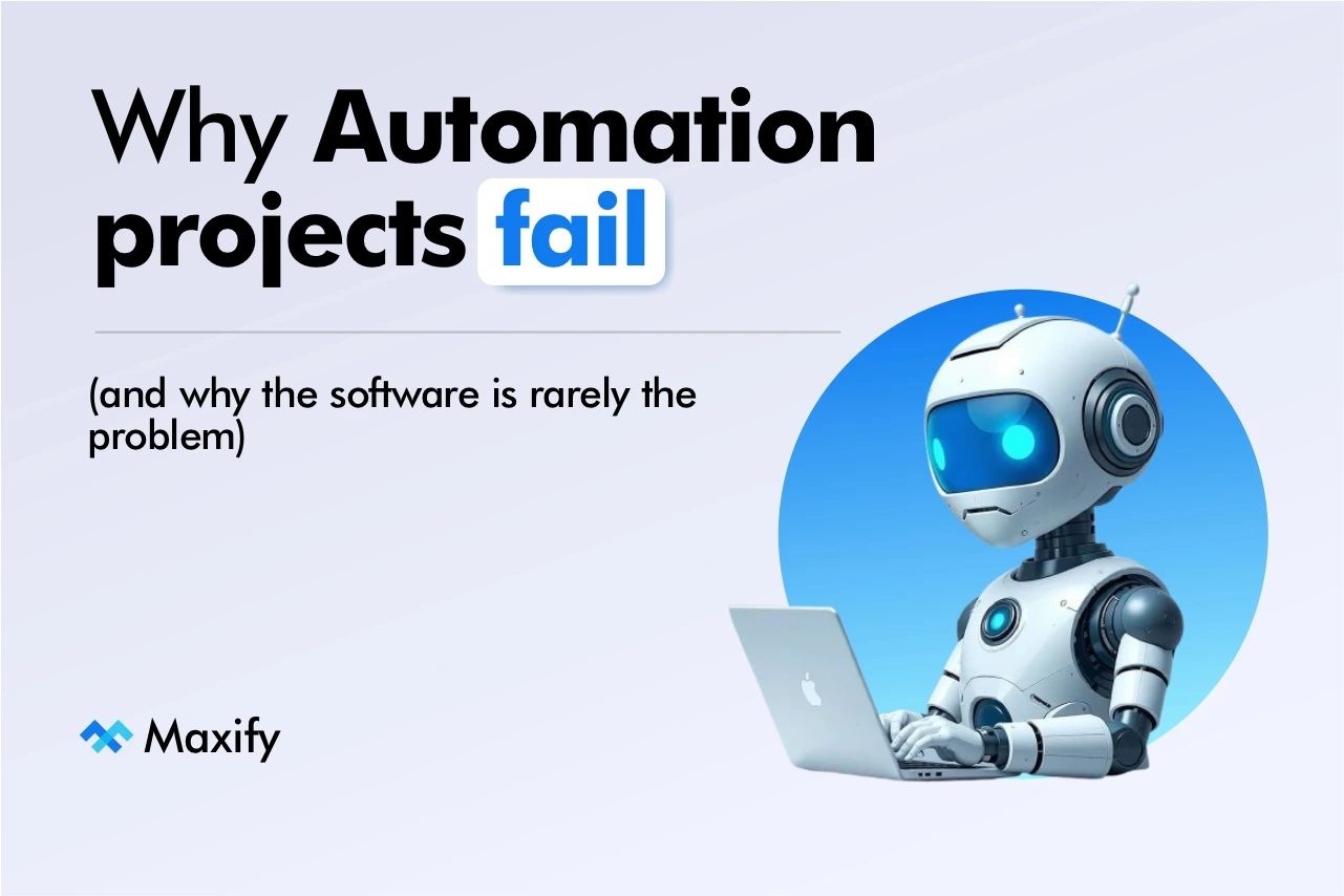 Why Automation Projects Fail